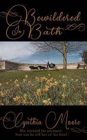 Bewildered in Bath : Road To Romance cover image cdn