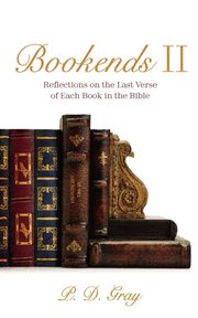 Bookends ii : Reflections on the Last Verse of Each Book in the Bible cover image cdn