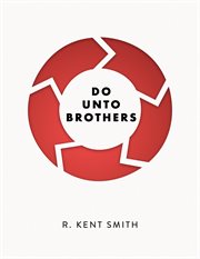 Do unto brothers : A Mosaic of the Golden Rule cover image cdn