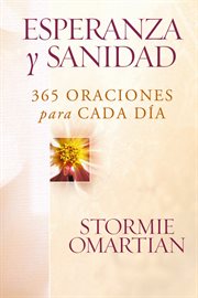 Esperanza y sanidad : 365 oraciones para cada día cover image cdn