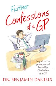 Further Confessions of a GP (The Confessions Series) cover image cdn