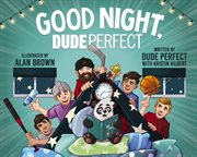 Good Night, Dude Perfect cover image cdn