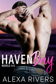 Haven bay series : Books #4-6 cover image cdn