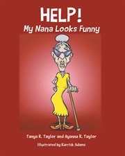 Help! My Nana Looks Funny cover image cdn