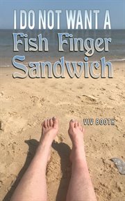 I Do Not Want a Fish Finger Sandwich cover image cdn