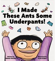 I Made These Ants Some Underpants! cover image cdn