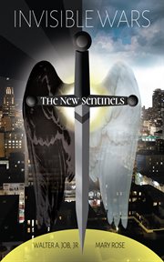 Invisible Wars: The New Sentinels : The New Sentinels cover image cdn