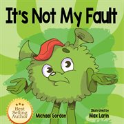 "It's not my fault--" cover image cdn