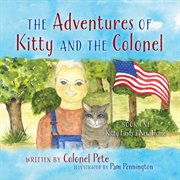 Kitty Finds a New Home : Adventures of Kitty and the Colonel cover image cdn