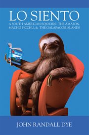 Lo siento : A South American Sojourn cover image cdn