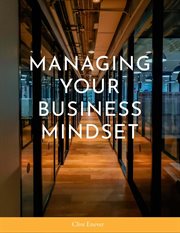 Managing Your Business Mindset cover image cdn