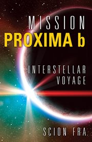 Mission Proxima b : Interstellar Voyage cover image cdn
