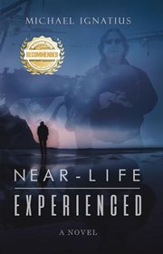 Near-Life Experienced : Life Experienced cover image cdn