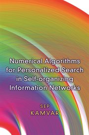 Numerical Algorithms for Personalized Search in Self-organizing Information Networks cover image cdn