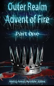 Outer realm : Advent of Fire cover image cdn