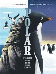 Polar : Wildlife at the Ends of the Earth cover image cdn