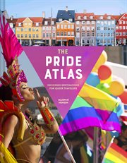The pride atlas : 500 iconic destinations for queer travelers cover image cdn