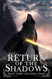 Return of the Shadows Book Three : The Final Stand cover image cdn