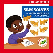 Sam Solves: A Word Problems Adventure cover image cdn