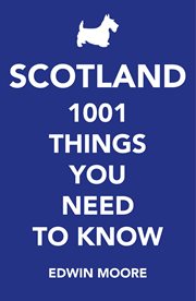 Scotland : 1000 things you need to know cover image cdn