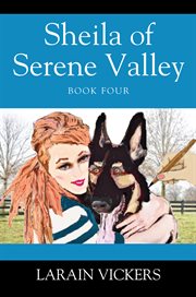 Sheila of Serene Valley : Sheila of Serene Valley cover image cdn