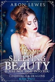 Sleeping Beauty Is Just Not That Into You cover image cdn