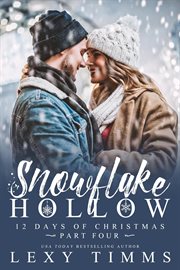 Snowflake Hollow : 12 Days of Christmas cover image cdn