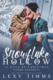 Snowflake Hollow : 12 Days of Christmas cover image cdn