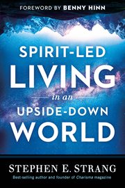 Spirit-Led Living in an Upside-Down World : Led Living in an Upside cover image cdn