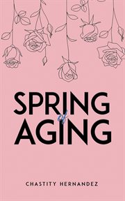 Spring of Aging cover image cdn