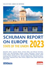 State of the union, schuman report on europe 2023 cover image cdn
