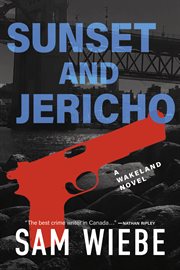 Sunset and jericho : Wakeland cover image cdn