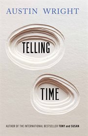 Telling time : a novel cover image cdn