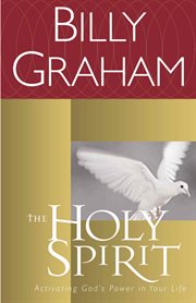 The Holy Spirit : Activating God's Power In Your Life cover image cdn