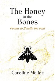 The Honey in the Bones cover image cdn