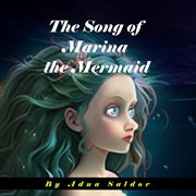 The Song of Marina the Mermaid cover image cdn