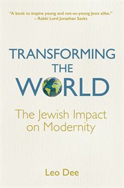 Transforming the World : The Jewish Impact on Modernity cover image cdn
