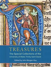 Treasures: The Special Collections of the University of Wales Trinity Saint David : The Special Collections of the University of Wales Trinity Saint David cover image cdn
