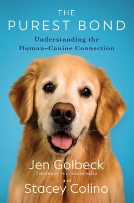 The purest bond : understanding the human-canine connection  cover image cdn