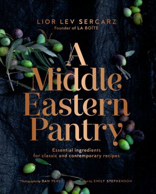 A Middle Eastern pantry : essential ingredients for classic and contemporary recipes  cover image cdn