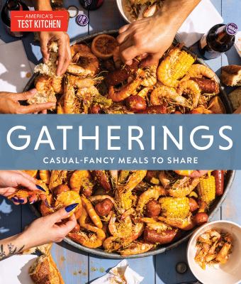 Gatherings : casual-fancy meals to share  cover image cdn