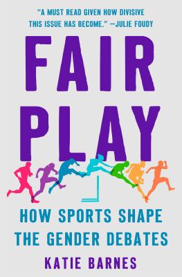 Fair play : how sports shape the gender debates  cover image cdn