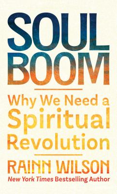 Soul boom why we need a spiritual revolution  cover image cdn