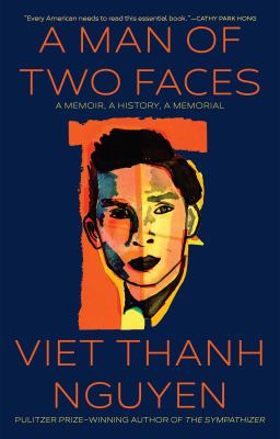 A man of two faces : a memoir, a history, a memorial  cover image cdn