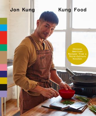 Kung food : Chinese American recipes from a third-culture kitchen  cover image cdn