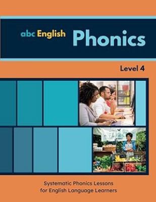 Phonics : systematic phonics lessons for English language learners. Level 4  cover image cdn