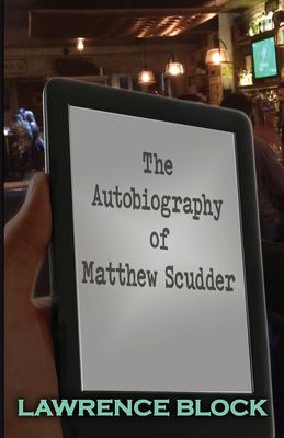 The autobiography of Matthew Scudder  cover image cdn