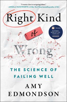 The right kind of wrong : the science of failing well  cover image cdn