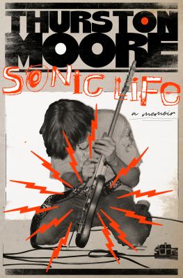 Sonic life : a memoir  cover image cdn