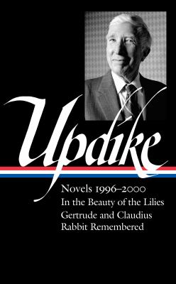 John Updike : novels 1996-2000  cover image cdn